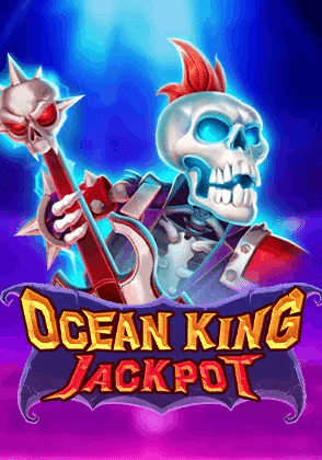 OCEAN KING JACKPOT เกมยิงปลาสุดมันส์